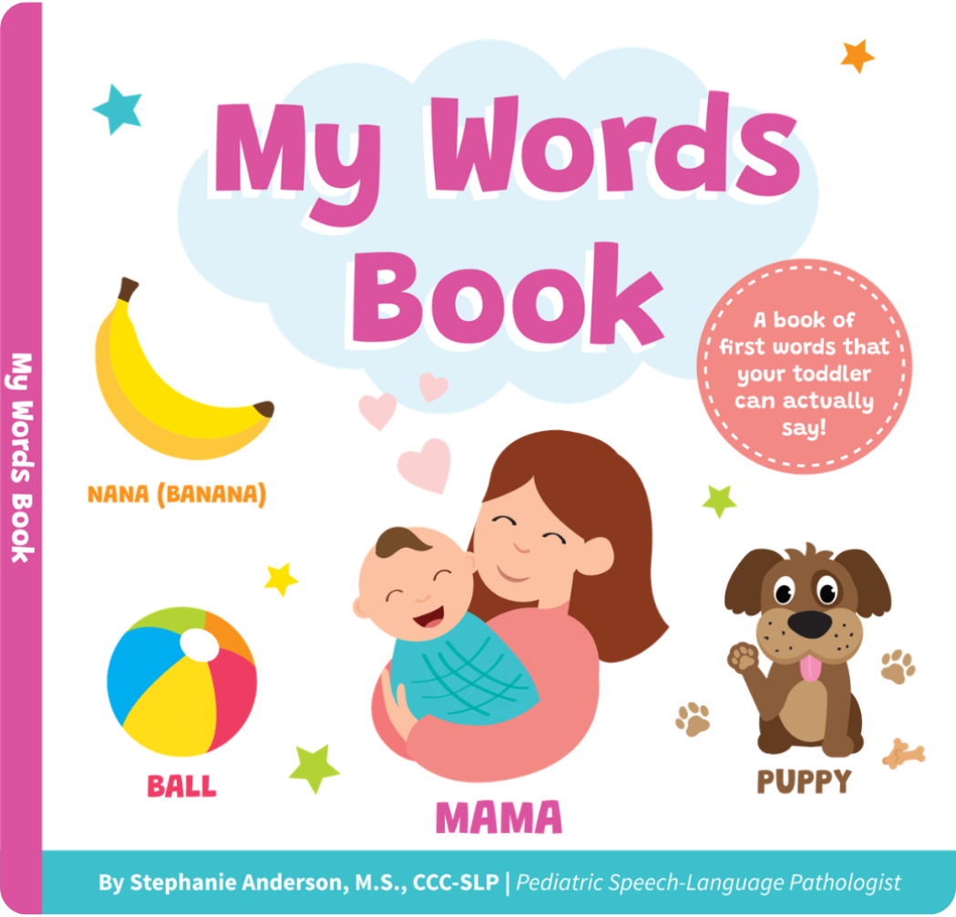 My Words Book – Easy First Words Toddlers Can Actually Say! Written by a Speech Therapist | Speech Development Board Book for Kids Ages 1-4